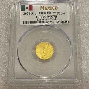 Mexican Mint, 2021 Libertad 1/10 oz Gold Coin First Strike PCGS MS70